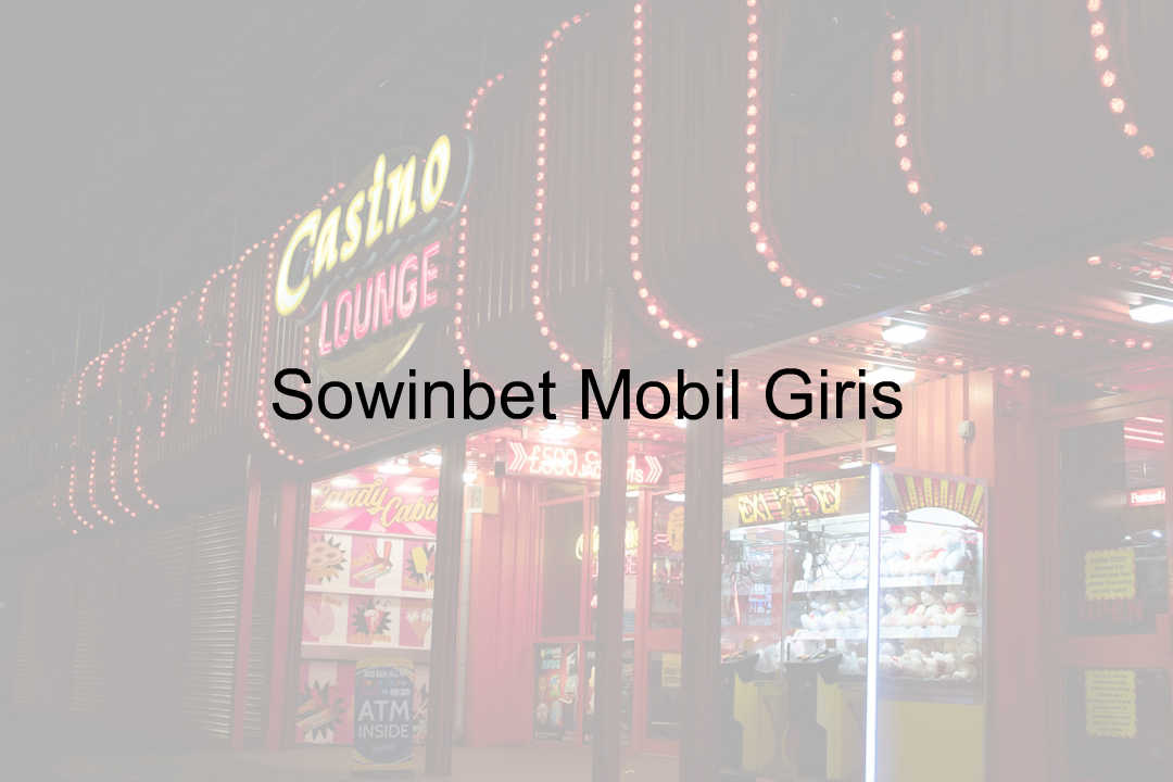 Sowinbet Mobil Giriş 4 Sowinbet mobil giriş